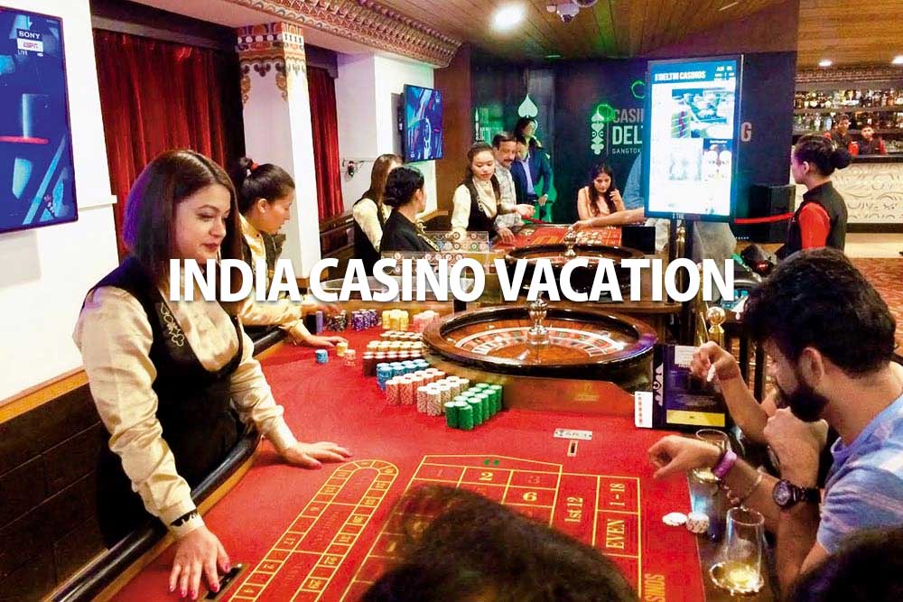 India as a Gambling Vacation Destination – Is It a Good Choice?